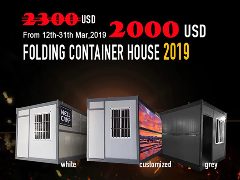 FOLDING CONTAINER HOUSE PROMOTION IN 2019